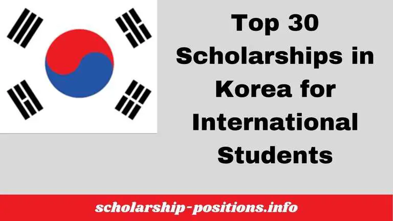 Top 30 Scholarships in Korea
